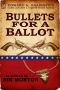 [Cash Laramie & Gideon Miles 05] • Bullets for a Ballot